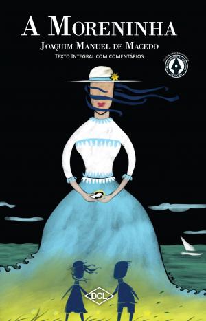 Cover of the book A Moreninha by Aluísio Azevedo