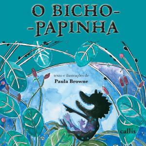 Cover of the book Bicho-papinha by Edith Chacon Theodoro