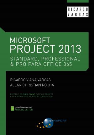 Cover of the book Microsoft Project 2013 Standard - Professional & Pro para Office 365 by Edson Silva