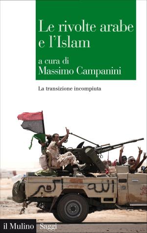 bigCover of the book Le rivolte arabe e l'Islam by 