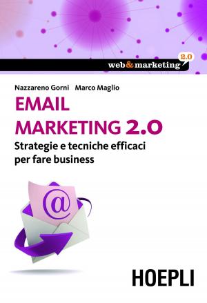 Cover of the book Email marketing 2.0 by Marco Vigini