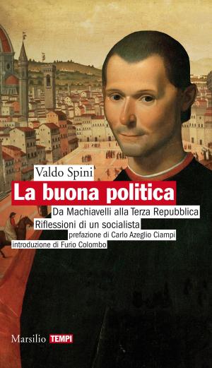 Cover of the book La buona politica by Lucille Eichengreen
