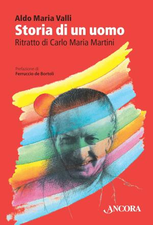 Cover of the book Storia di un uomo by Vinicio Albanesi