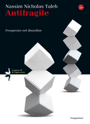Cover of the book Antifragile. Prosperare nel disordine by Fournier-Facio G. (cur.)