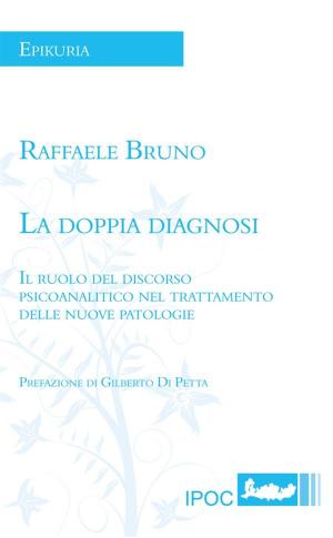 Cover of the book La doppia diagnosi by Luciano de Angelis