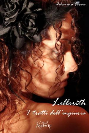 Cover of the book Lellerith - I tratti dell'ingiuria by Frank Detari