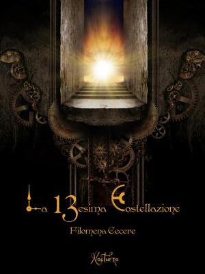 Cover of the book La tredicesima costellazione by Vito Introna