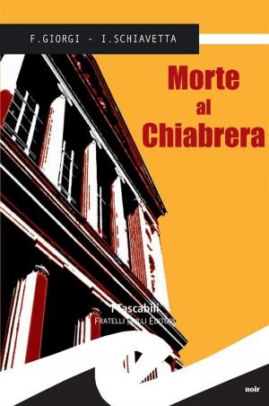 Book cover of Morte al Chiabrera