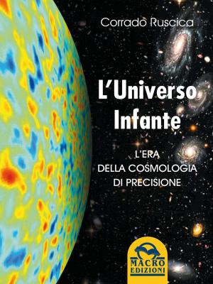 Cover of the book Universo Infante by Massimo Teodorani