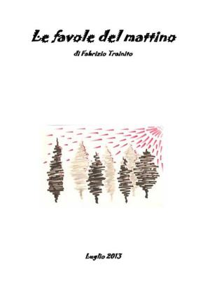 Book cover of Le favole del mattino