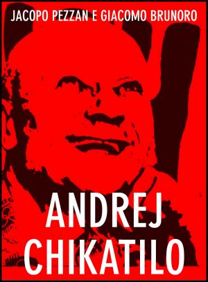 Book cover of Andrej Chikatilo