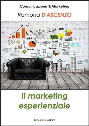 Cover of the book Il marketing esperienziale by Em Davis