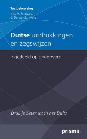 Cover of the book Duitse uitdrukkingen en zegswijzen ingedeeld op onderwerp by Jacques Vriens