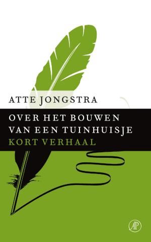 Cover of the book Over het bouwen van een tuinhuisje by Dik van der Meulen