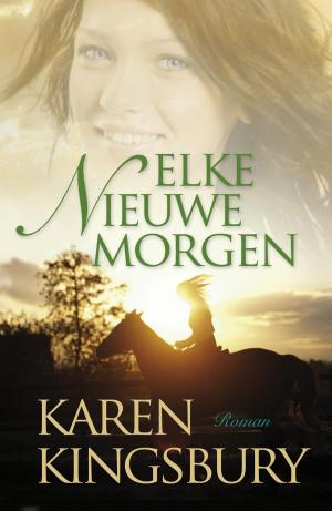 Cover of the book Elke nieuwe morgen by Cissy van Marxveldt