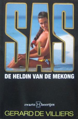 Cover of the book De heldin van de Mekong by Babette van Veen