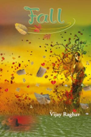 Cover of the book Fall by GA Kulkarni