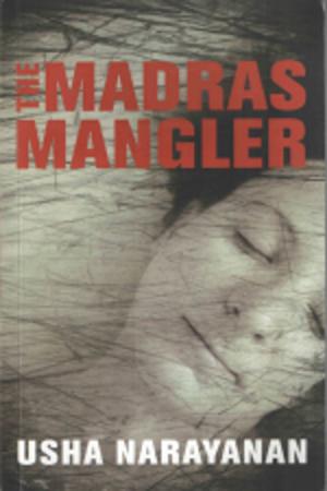 Cover of the book The Madras Mangler by Luke Coutinho