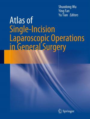 Cover of the book Atlas of Single-Incision Laparoscopic Operations in General Surgery by M. Henry