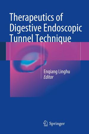 Cover of the book Therapeutics of Digestive Endoscopic Tunnel Technique by A. Denkel