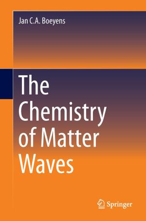 Book cover of The Chemistry of Matter Waves