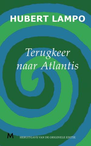 Cover of the book Terugkeer naar Atlantis by M Connelly