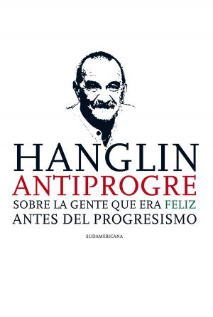 Cover of the book Hanglin antiprogre by Florencia Werchowsky