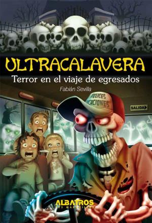 Cover of the book Terror en el viaje de egresados EBOOK by Laura Díaz