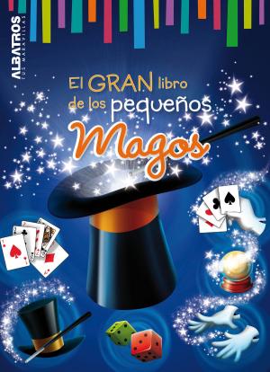 Cover of the book El gran libro de los pequenos magos EBOOK by Jorge Deverill, Stella Ianantuoni