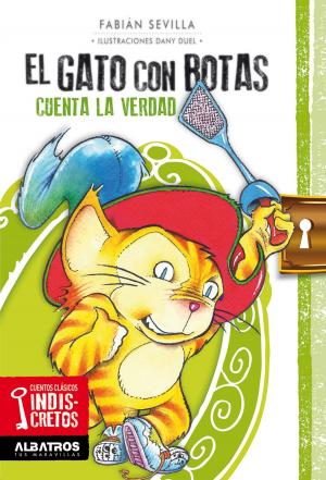 Cover of the book El gato con botas cuenta la verdad EBOOK by Martha Alvarez