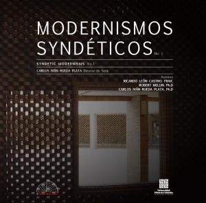 Cover of the book Modernismos Syndéticos by William Antonio Lozano-Rivas