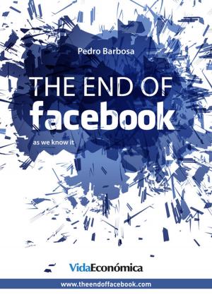 Book cover of The end of facebook (English version)