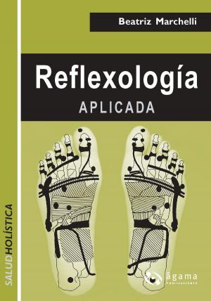 Cover of Reflexología aplicada EBOOK