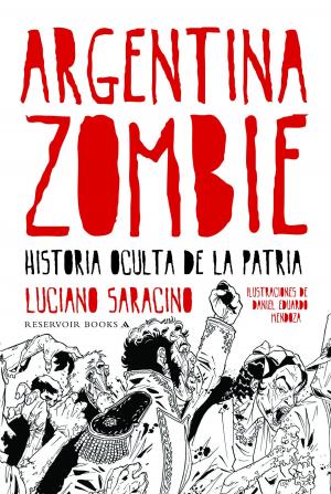 Cover of the book Argentina zombie by Julio Cortázar