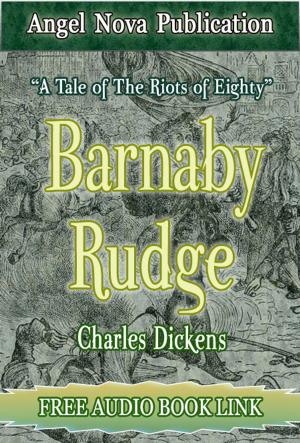 Cover of the book Barnaby Rudge : [Illustrations and Free Audio Book Link] by Bram Stoker