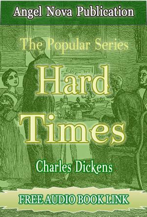 Cover of the book Hard Times : [Illustrations and Free Audio Book Link] by Bram Stoker