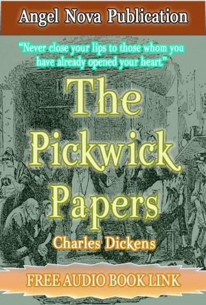 Cover of The Pickwick Papers : [Illustrations and Free Audio Book Link]