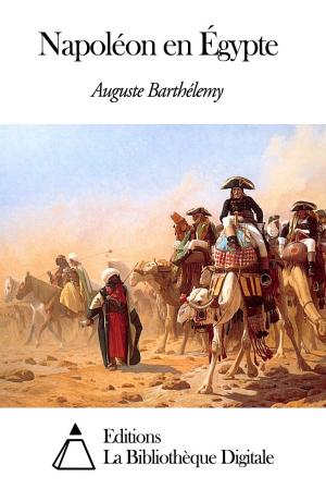 Cover of the book Napoléon en Égypte by Leconte de Lisle