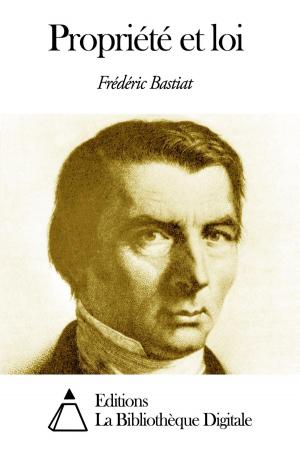 Cover of the book Propriété et loi by François Guizot