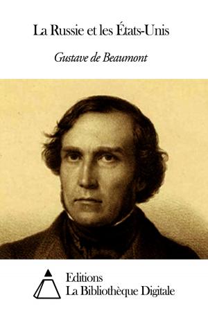 Cover of the book La Russie et les États-Unis by Honoré de Balzac