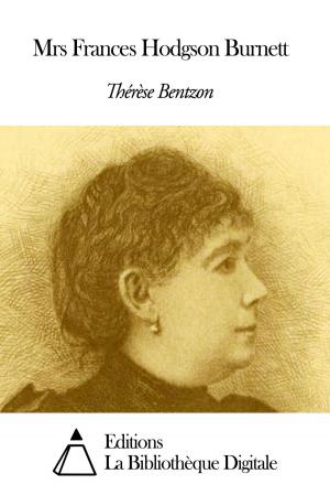 Cover of the book Mrs Frances Hodgson Burnett by Théophile Gautier
