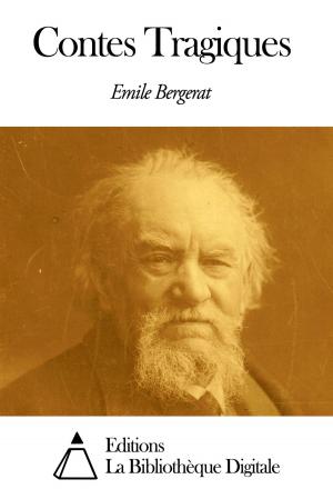 Cover of the book Contes Tragiques by Bernard de Clairvaux