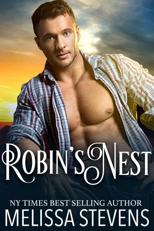Cover of the book Robin's Nest by Melissa Stevens, Melissa Stevens