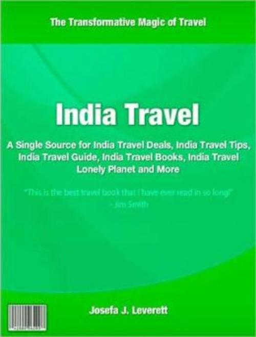Cover of the book India Travel by Josefa J. Leverett, Tru Divine Publishing