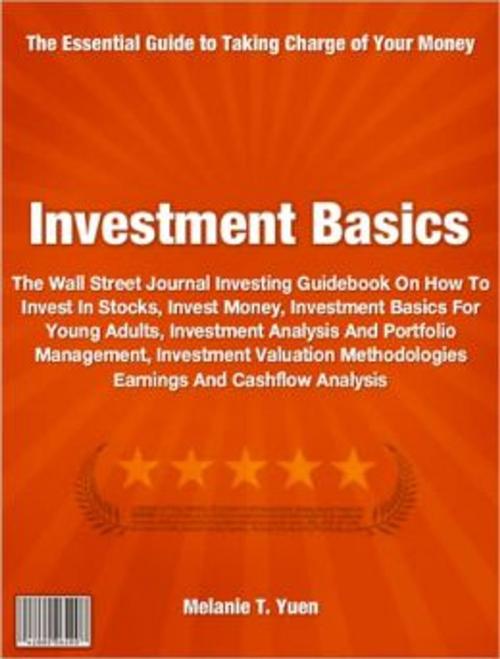 Cover of the book Investment Basics by Melanie T. Yuen, Tru Divine Publishing