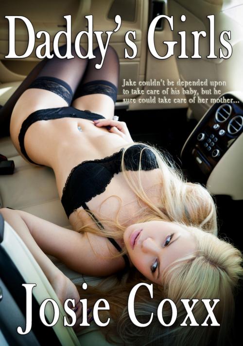 Cover of the book Daddy's Girls by Josie Coxx, Pole Publishing