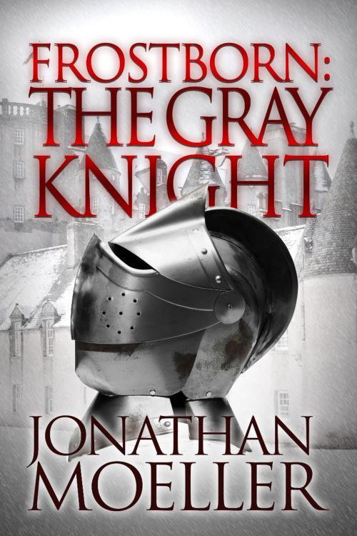 Cover of the book Frostborn: The Gray Knight (Frostborn #1) by Jonathan Moeller, Azure Flame Media, LLC