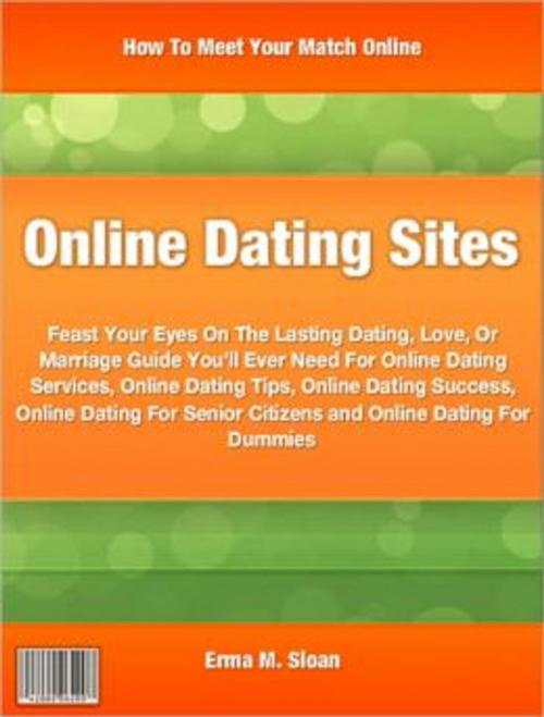 Cover of the book Online Dating Sites by Erma M. Sloan, Tru Divine Publishing