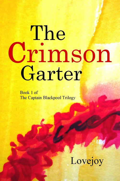 Cover of the book The Crimson Garter by Lovejoy, 'HcT! Press