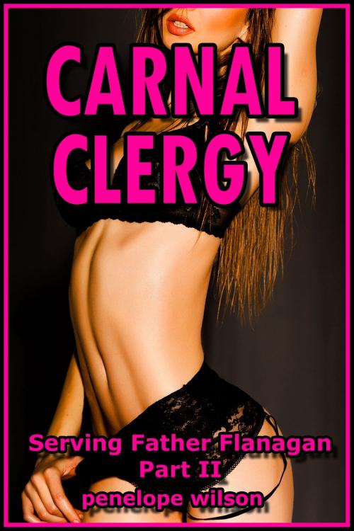 Cover of the book Carnal Clergy by Penelope Wilson, Penelope Wilson